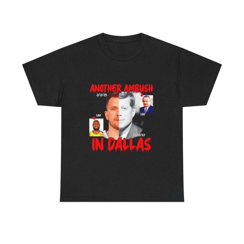 Another Ambush In Dallas Lebron James And Luka Doncic Tee Sports Shirt Unisex
